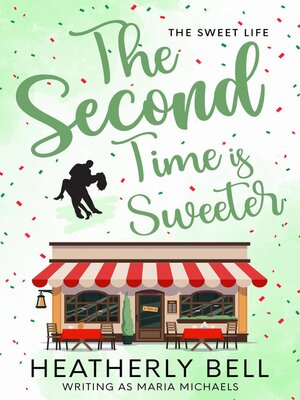 cover image of The Second Time is Sweeter